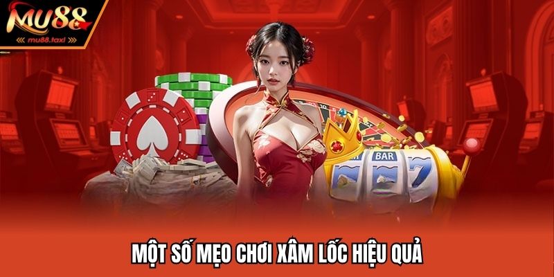 Mẹo Chơi Xâm Lốc - Bí Kíp Hiệu Quả Từ Chuyên Gia MU88 3 Tổng hợp cách chơi bài xâm hiệu quả từ chuyên gia