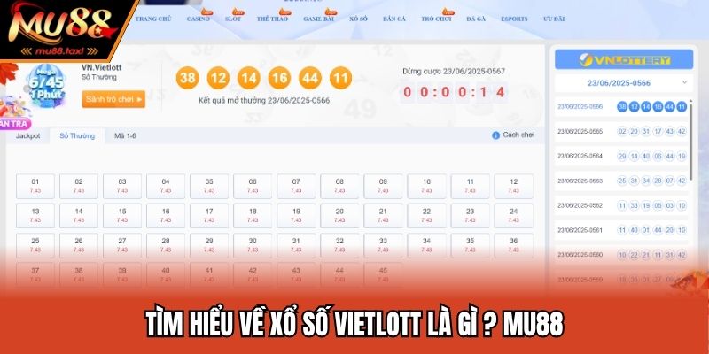 Xổ Số Vietlott Là Gì ? Giải Thích Tường Tận Cho Bạn Từ Mu88 2 Tìm hiểu về xổ số Vietlott là gì ? Mu88